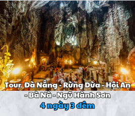 Tour Du lịch Đà Nẵng - Núi Thần Tài - Rừng Dừa Bảy Mẫu – Hội An - Bà Nà – Ngũ Hành Sơn